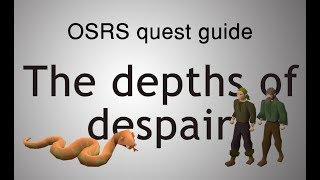 OSRS The depths of despair quest guide [upl. by Kaufmann]