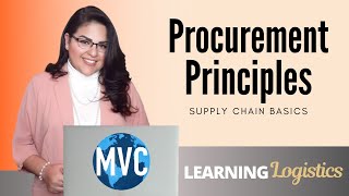 Procurement Principles Supply Chain Basics [upl. by Luhey]