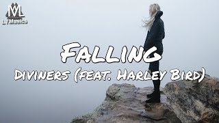 Diviners  Falling feat Harley Bird Lyrics [upl. by Swirsky]