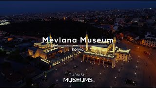 Mevlana Museum Konya  Turkish Museums [upl. by Naida]