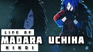 Life of Madara Uchiha in Hindi  Naruto [upl. by Ahsirak]