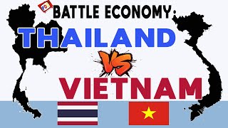 Battle Economy THAILAND vs VIETNAM [upl. by Romola]