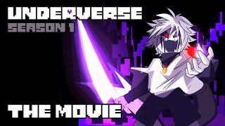 UNDERVERSE SEASON 1  THE MOVIE By Jakei [upl. by Eveiveneg]