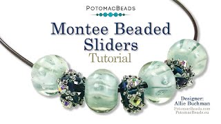 Montee Beaded Sliders DIY Jewelry Making Tutorial by PotomacBeads [upl. by Kuo]