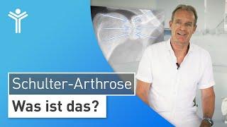 Arthrose der Schulter Was ist die Schulterarthrose und wie kommt es zum Gelenkverschleiß [upl. by Yle]