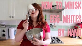 How to whisk egg whites by hand [upl. by Antoinette742]