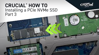 Part 3 of 4  Installing a Crucial® M2 PCIe NVMe SSD Copy [upl. by Nibbs84]