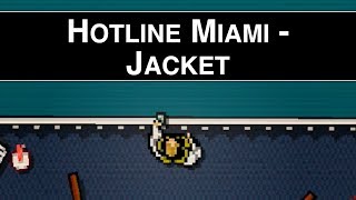 Hotline Miami  Jacket [upl. by Gravante]