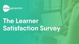 Easygenerator Learner Satisfaction Survey [upl. by Nnairrek]