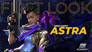 First Look ASTRA New Valorant Agent  ONE Esports Academy [upl. by Hendrickson]