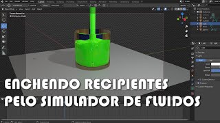 Blender 3D  ENCHENDO RECIPIENTES PELO SIMULADOR DE FLUIDOS [upl. by Edris]