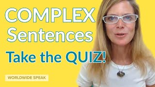 Complex Sentence  Quiz  Write Better in English [upl. by Vories]