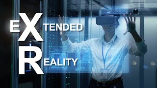 XR  The Future of VR AR amp MR in One Extended Reality [upl. by Sikram]