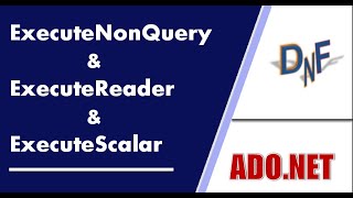 ExecuteNonQuery  ExecuteScalar  ExecuteReader  ADONET  C [upl. by Eversole]