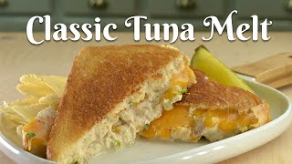 CLASSIC TUNA MELT Easy Delicious amp SatisfyingSimple Sandwich Perfect When Pressed for Time [upl. by Acimak]