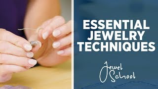 Essential Techniques for Jewelry Making  Jewelry 101 [upl. by Tamer308]