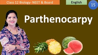 Parthenocarpy amp its Types  Class 12 Biology [upl. by Map897]