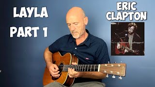 Layla unplugged  Eric Clapton  Guitar Lesson Part 1 [upl. by Yme]