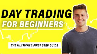 Day Trading for Beginners 2023 The ULTIMATE InDepth Guide [upl. by Horsey456]