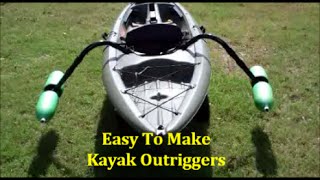 EASY Homemade Kayak Outriggers Pontoons  Stabilizers DIY [upl. by Atalaya]