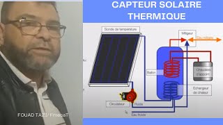 Video N°237 COMMENT FONCTIONNE UNE INSTALLATION SOLAIRE THERMIQUE [upl. by Aronel33]