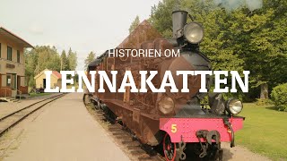 Historien om Lennakatten  första delen av Roslagsbanan [upl. by Leinoto17]