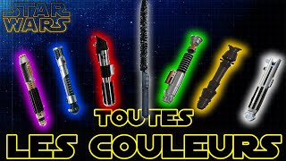 TOUTES LES COULEURS de SABRE LASER amp leurs SIGNIFICATIONS   Star Wars  3 [upl. by Relly]