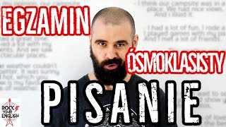 EGZAMIN ÓSMOKLASISTY Pisanie  EGZ8 5 [upl. by Ginger]