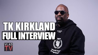 TK Kirkland on Terry Crews R Kelly DL Hughley Tekashi 6ix9ine Full Interview [upl. by Joell102]