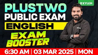 Plus Two Public Exam English  Exam Booster  Xylem Plus Two [upl. by Nonnad]