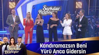 Kandıramazsın Beni amp Yürü Anca Gidersin [upl. by Catharina]