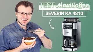 SEVERIN KA 4810  Cafetière filtre  Le Test MaxiCoffee [upl. by Ernst]