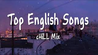 Top English Songs 2021  Tik Tok Songs 2021 [upl. by Wylma]