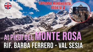 Alagna  Rifugio Barba Ferrero 🏔 MONTE ROSA VAL SESIA VC [upl. by Arrac]