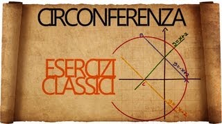 Circonferenza Esercizi Classici [upl. by Geminius]