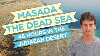 Masada Ein Gedi and the Dead Sea  The ultimate guide to the Judaean Desert [upl. by Onitsirc]