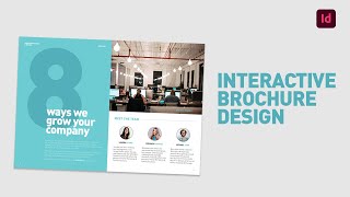 Create an interactive corporate brochure in Adobe InDesign [upl. by Iralam]