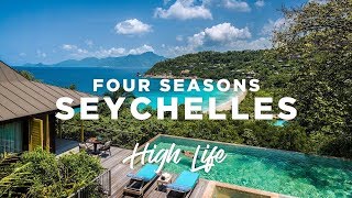 A LUXURY RESORT IN PARADISE  Four Seasons Seychelles  High Life [upl. by Nosrej676]