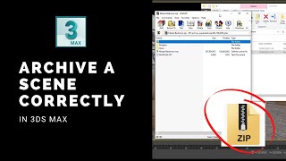 How to Archive a 3ds Max Project Correctly  Save As ZIP  RAR File [upl. by Ailaham472]