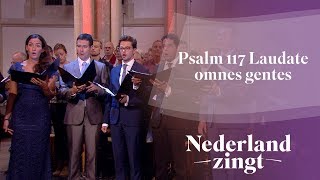 Laudate omnes gentes  Nederland Zingt [upl. by Oberon]