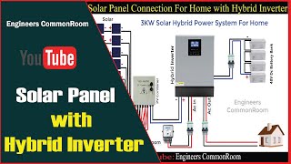 Hybrid Inverter with Solar Panel Connection For Home । Engineers CommonRoom [upl. by Liuqa71]