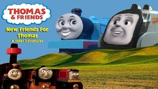 New Friends For Thomas DVD TWR Remake [upl. by Dud]