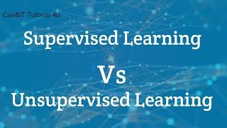 Supervised Learning VS Unsupervised Learning in telugu CSE amp IT Tutorial4u [upl. by Haonam]