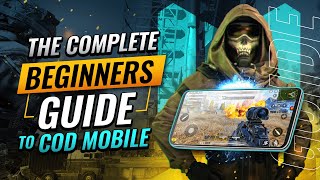 A Complete Beginners Guide To Call Of Duty Mobile [upl. by Anilorac]