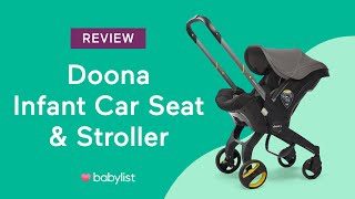 Doona Infant Car Seat Review  Babylist [upl. by Poppo]