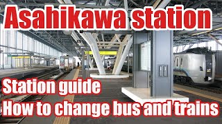 Asahikawa station guide How to change to the bus to Asahiyama zoo and the train to Biei Furano [upl. by Igal764]