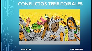 GEOGRAFÍA CONFLICTOS TERRITORIALES [upl. by Michey]