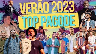 TOP PAGODE 2023  MELHORES PAGODES 2023 [upl. by Nicki]