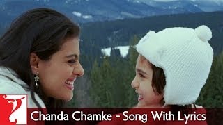 Lyrical  Chanda Chamke Song with Lyrics  Fanaa  Aamir Khan  Kajol  JatinLalit  Prasoon Joshi [upl. by Westberg]