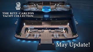 Ritz Carlton Yacht Collection Update for May 2022 Small Ship Luxury Cruising [upl. by Cyrano]